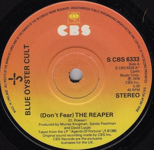 Blue Öyster Cult - (Don&#39;t Fear) The Reaper (7&quot;, Single, RE, Pap) (Very Good (VG))