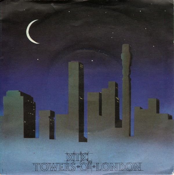 XTC - Towers Of London (7&quot;, Single) (Very Good Plus (VG+))