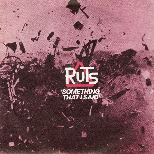 The Ruts - Something That I Said (7&quot;, Single) (Very Good Plus (VG+))
