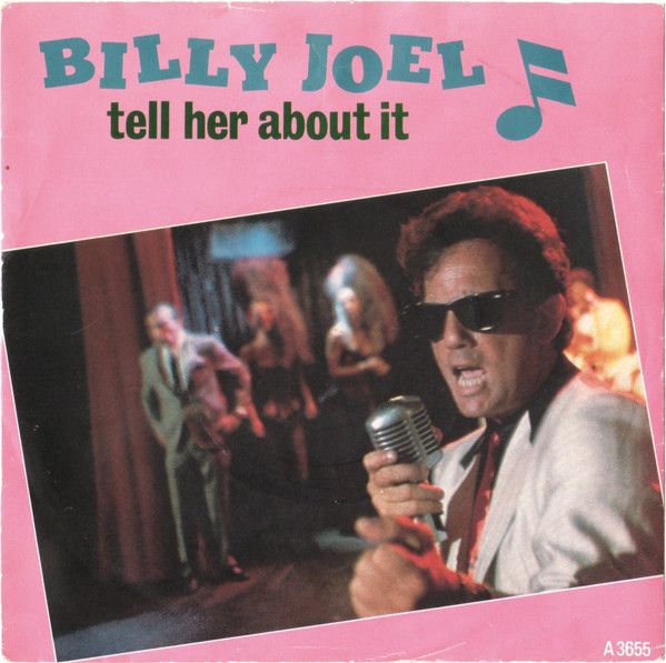 Billy Joel - Tell Her About It (7&quot;, Single, Tan) (Very Good Plus (VG+))