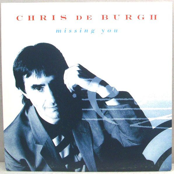 Chris de Burgh - Missing You (7&quot;, Single, Sil) (Very Good Plus (VG+))