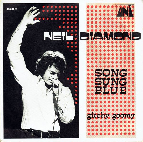 Neil Diamond - Song Sung Blue (7&quot;, Single) (Very Good (VG))
