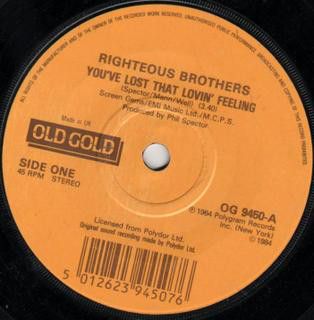 The Righteous Brothers - You&#39;ve Lost That Lovin&#39; Feeling / Unchained Melody (7&quot;, Single, RP) (Very Good (VG))