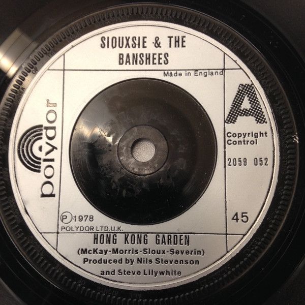 Siouxsie &amp; The Banshees - Hong Kong Garden (7&quot;, Single, Sil) (Good Plus (G+))