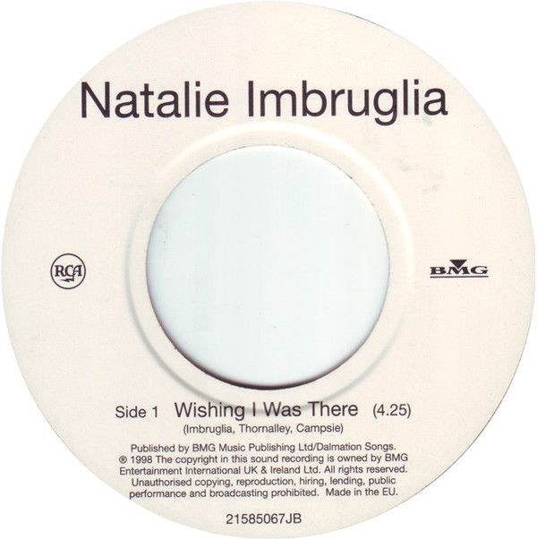 Natalie Imbruglia - Wishing I Was There (7&quot;, Single, Jukebox) (Very Good (VG))