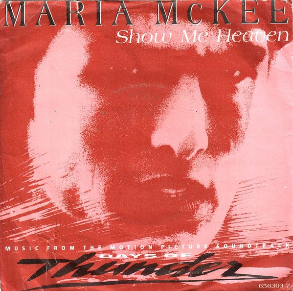 Maria McKee - Show Me Heaven (7&quot;, Single) (Very Good (VG))