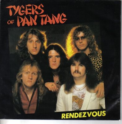 Tygers Of Pan Tang - Rendezvous (7&quot;, Single) (Good Plus (G+))