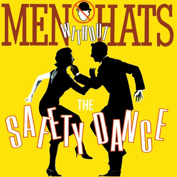 Men Without Hats - The Safety Dance (7&quot;, Single) (Very Good Plus (VG+))