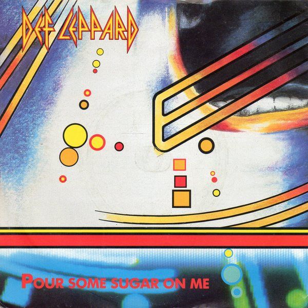 Def Leppard - Pour Some Sugar On Me (7&quot;, Single) (Very Good (VG))