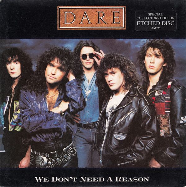 Dare  - We Don&#39;t Need A Reason (7&quot;, S/Sided, Single, Etch, S/Edition) (Very Good (VG))
