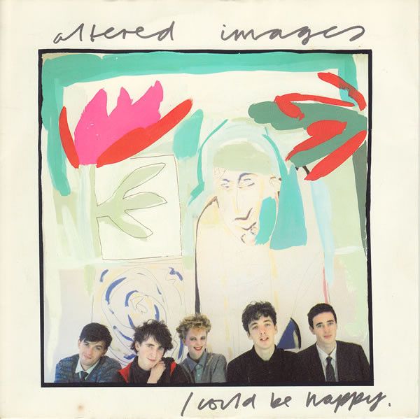 Altered Images - I Could Be Happy (7&quot;, Single, Cya) (Very Good (VG))