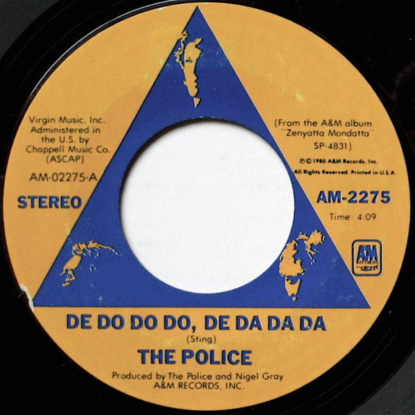 The Police - De Do Do Do, De Da Da Da / Friends (7&quot;, Single, Ora) (Very Good (VG))