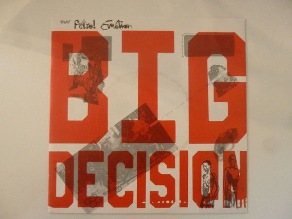 That Petrol Emotion - Big Decision (7&quot;, Single, Pap) (Very Good (VG))