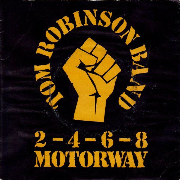 Tom Robinson Band - 2-4-6-8 Motorway (7&quot;, Single) (Very Good (VG))