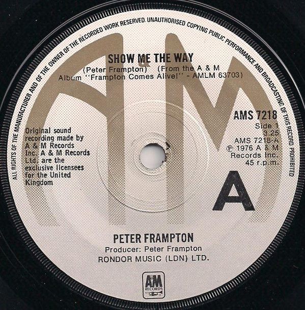 Peter Frampton - Show Me The Way (7&quot;, Single, Sol) (Very Good Plus (VG+))