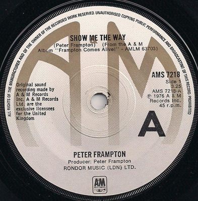 Peter Frampton - Show Me The Way (7&quot;, Single, Sol) (Very Good Plus (VG+))