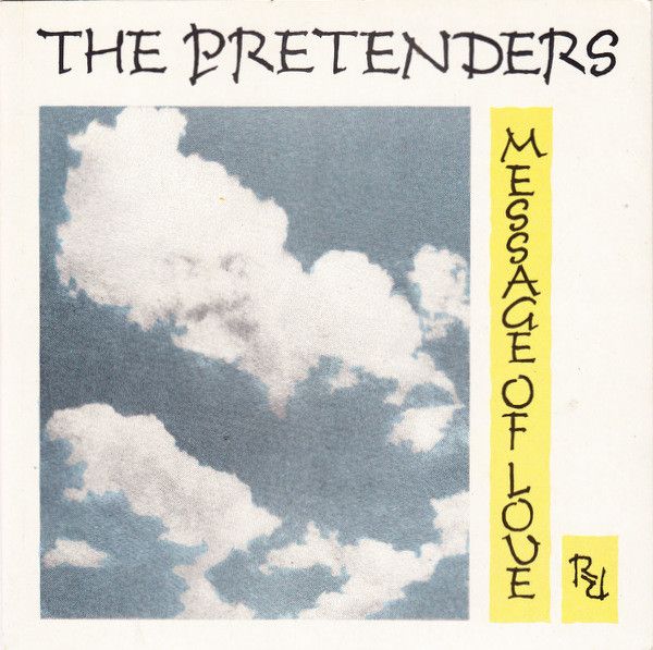 The Pretenders - Message Of Love (7&quot;, Single) (Very Good Plus (VG+))