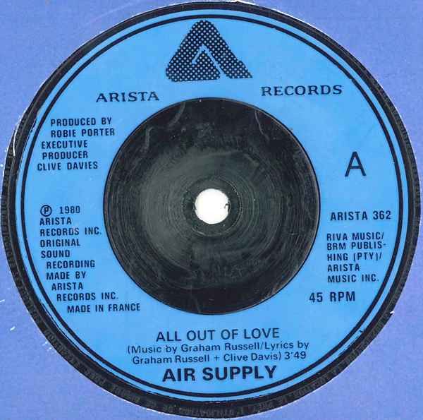Air Supply - All Out Of Love (7&quot;, Single) (Very Good Plus (VG+))