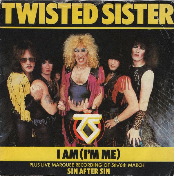 Twisted Sister - I Am (I&#39;m Me) (7&quot;, Single, Sol) (Very Good Plus (VG+))