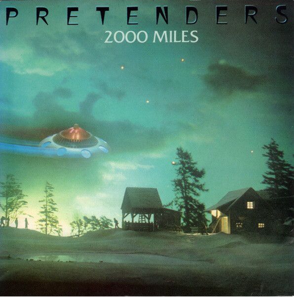 The Pretenders - 2000 Miles (7&quot;, Single) (Very Good Plus (VG+))