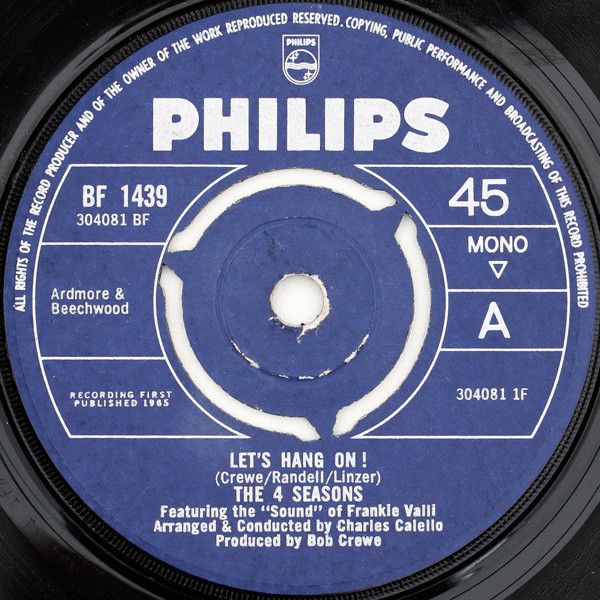 The Four Seasons Featuring The &quot;Sound&quot; Of Frankie Valli - Let&#39;s Hang On ! (7&quot;, Single, Mono, 3 P) (Very Good (VG))