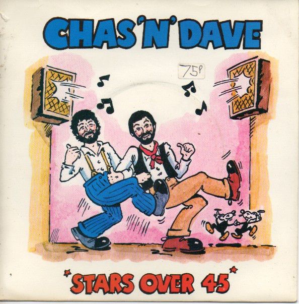 Chas And Dave - Stars Over 45 (7&quot;, Single) (Very Good Plus (VG+))