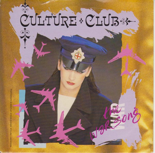 Culture Club - The War Song (7&quot;, Single, Glo) (Very Good Plus (VG+))