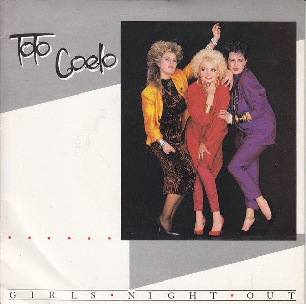 Toto Coelo - Girls Night Out (7&quot;) (Very Good Plus (VG+))