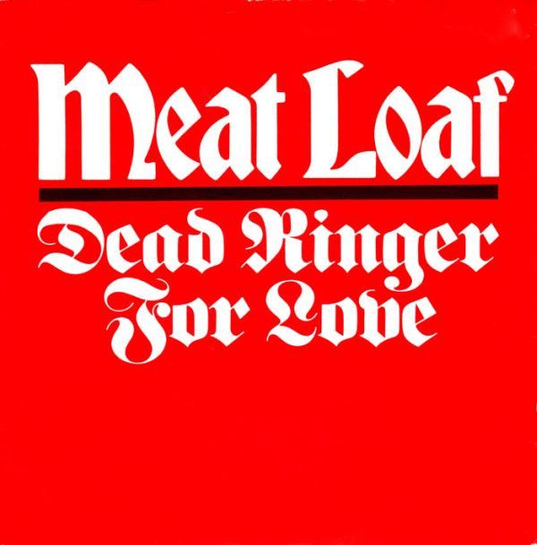 Meat Loaf - Dead Ringer For Love (7&quot;, Single, Pap) (Near Mint (NM or M-))