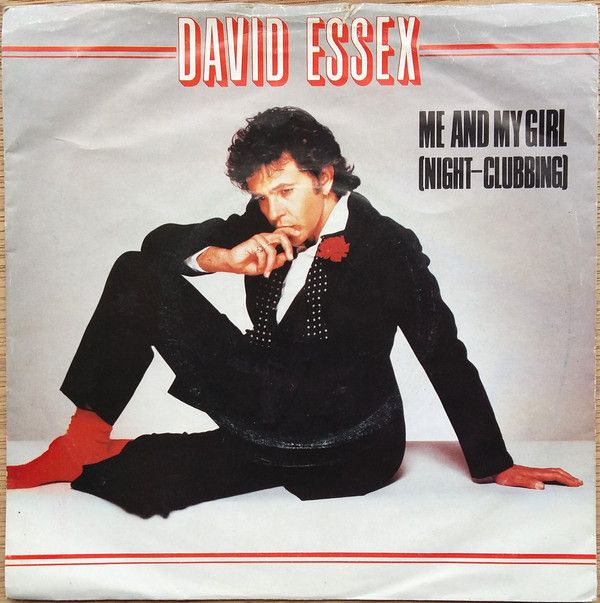 David Essex - Me And My Girl (Night-Clubbing) (7&quot;, Single) (Near Mint (NM or M-))