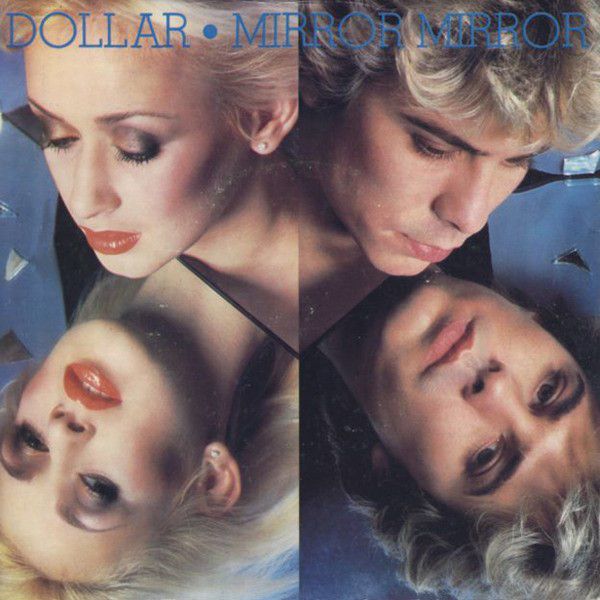 Dollar - Mirror Mirror (7&quot;, Single) (Near Mint (NM or M-))
