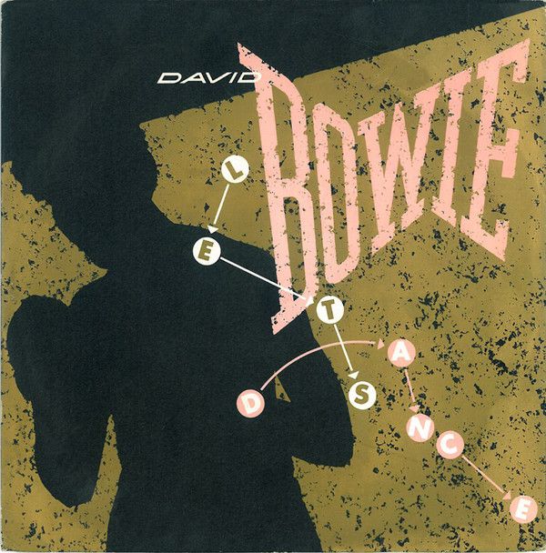 David Bowie - Let&#39;s Dance (7&quot;, Single, 4-P) (Fair (F))