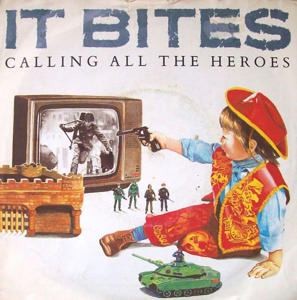 It Bites - Calling All The Heroes (7&quot;, Single) (Near Mint (NM or M-))