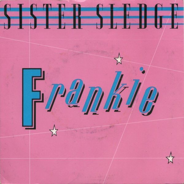 Sister Sledge - Frankie (7&quot;, Single, Red) (Near Mint (NM or M-))