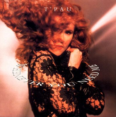 T&#39;Pau - Whenever You Need Me (7&quot;, Single, Pap) (Near Mint (NM or M-))