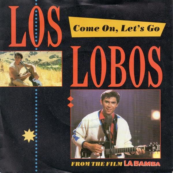 Los Lobos - Come On, Let&#39;s Go (7&quot;, Single) (Near Mint (NM or M-))