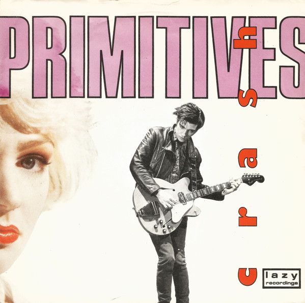 The Primitives - Crash (7&quot;, Single, Tow) (Near Mint (NM or M-))