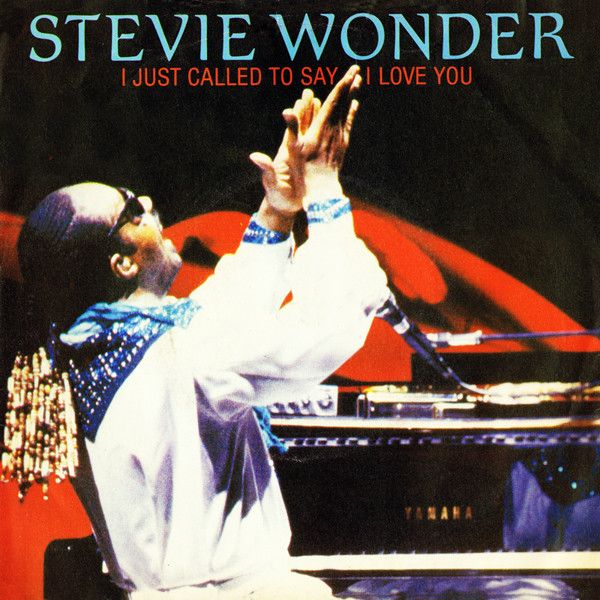 Stevie Wonder - I Just Called To Say I Love You (7&quot;, Single, Pap) (Fair (F))