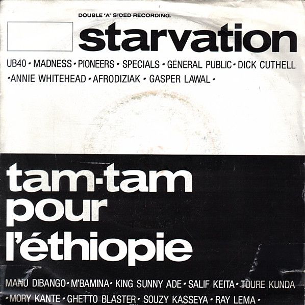 Starvation / Tam Tam Pour L&#39;Éthiopie - Starvation / Tam Tam Pour L&#39;Éthiopie (7&quot;, Single) (Near Mint (NM or M-))