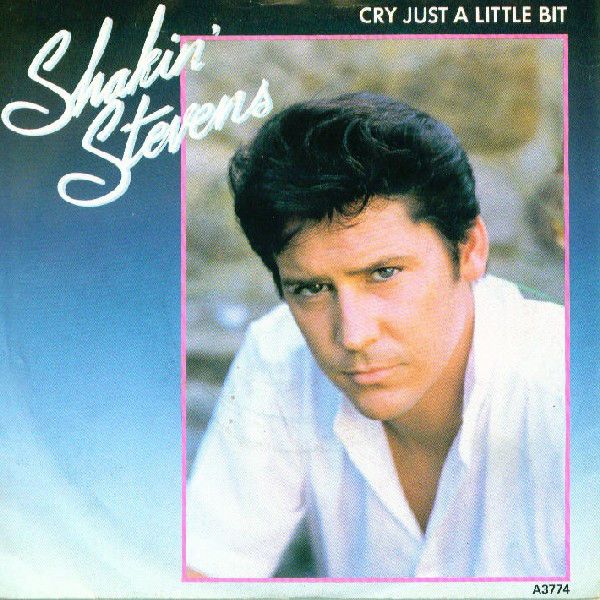 Shakin&#39; Stevens - Cry Just A Little Bit (7&quot;, Single, Pap) (Near Mint (NM or M-))