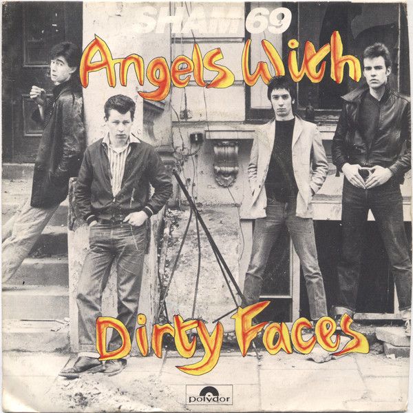 Sham 69 - Angels With Dirty Faces (7&quot;, Single) (Very Good Plus (VG+))