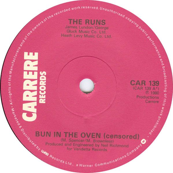 The Runs  - Bun In The Oven (7&quot;, Single) (Near Mint (NM or M-))
