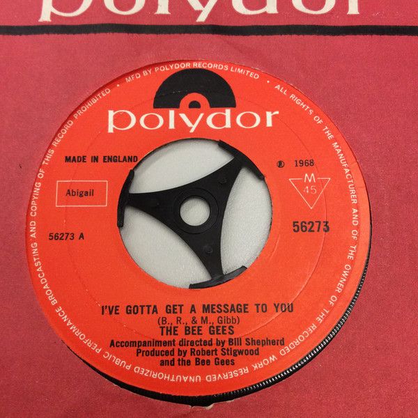 The Bee Gees* - I&#39;ve Gotta Get A Message To You (7&quot;, Single, Mono, Lar) (Very Good Plus (VG+))