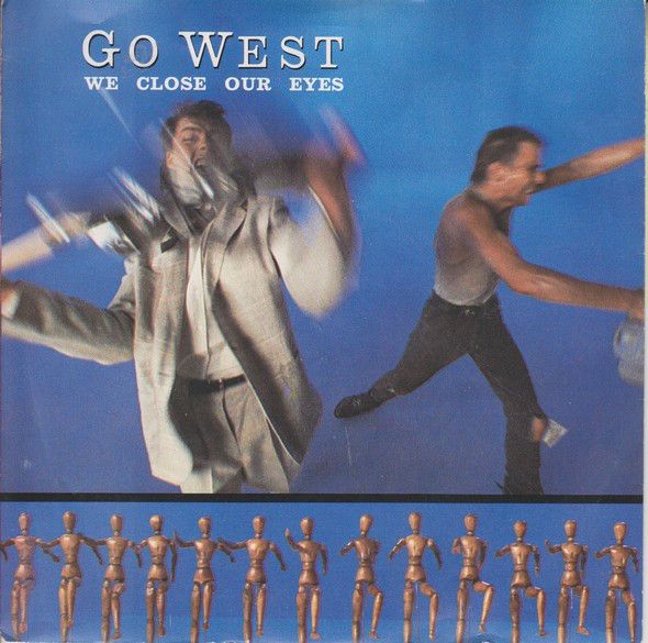 Go West - We Close Our Eyes (7&quot;, Single, Blu) (Near Mint (NM or M-))