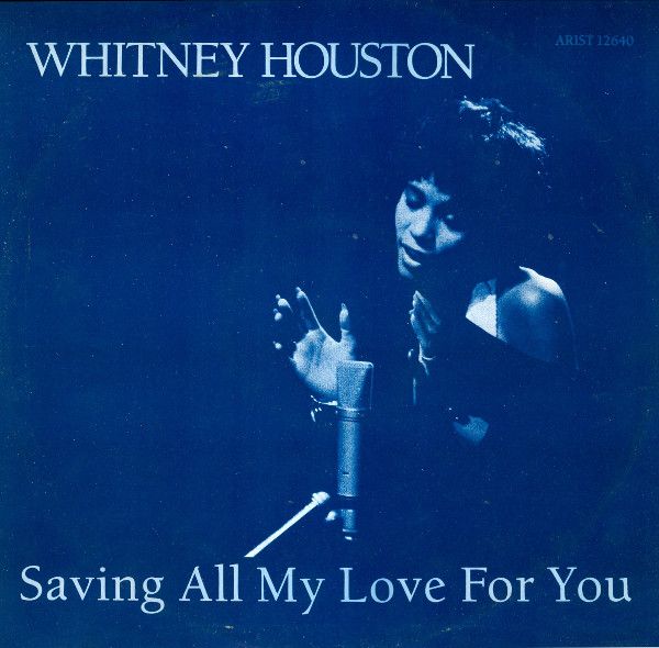 Whitney Houston - Saving All My Love For You (12&quot;, Single) (Near Mint (NM or M-))