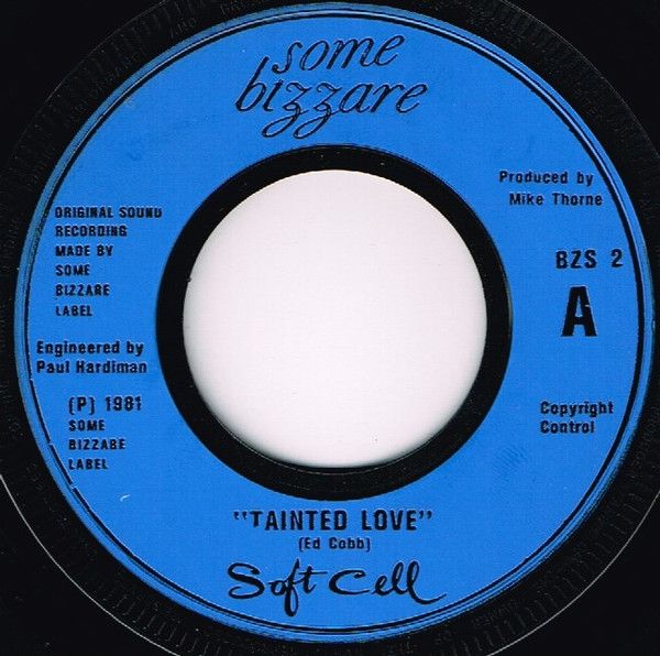 Soft Cell - Tainted Love (7&quot;, Single, Blu) (Very Good Plus (VG+))