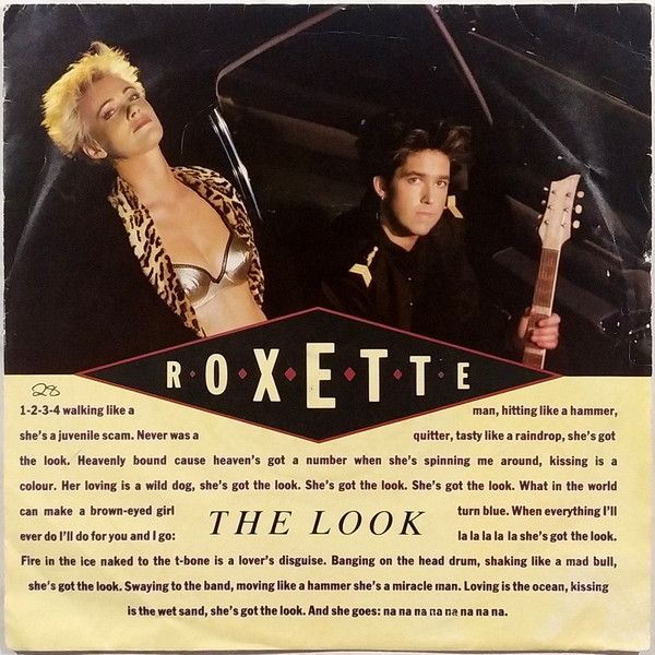 Roxette - The Look (7&quot;, Single, Sil) (Very Good Plus (VG+))