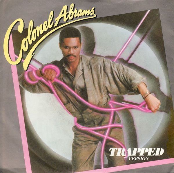 Colonel Abrams - Trapped (7&quot; Version) (7&quot;, Single, Sil) (Very Good Plus (VG+))