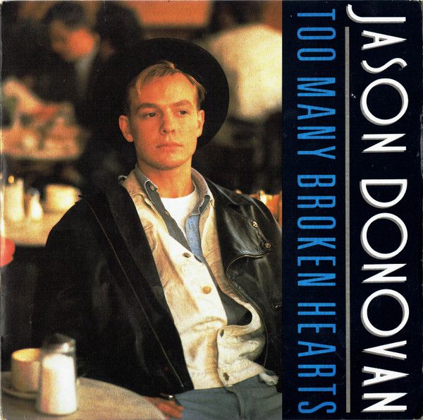 Jason Donovan - Too Many Broken Hearts (7&quot;, Single, Sil) (Near Mint (NM or M-))