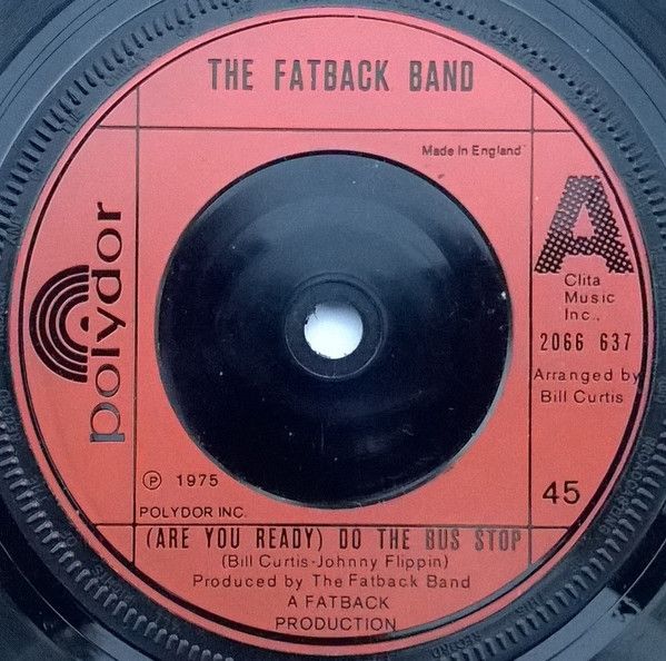 The Fatback Band - (Are You Ready) Do The Bus Stop (7&quot;, Single) (Near Mint (NM or M-))
